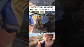 BIKER FOUND A MISSING BABY IN A STOLEN TESLA 😱😱 Biker Kid Rescue Foryou foryoupage [upl. by Donahoe]