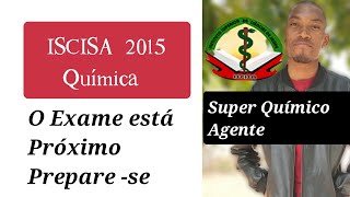 ISCISA QUÍMICA 2015 [upl. by Vudimir851]