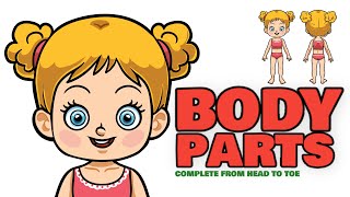 Body Parts Name Learn Parts of Your Body from Head to Toe for Kids in English [upl. by Ayyn]