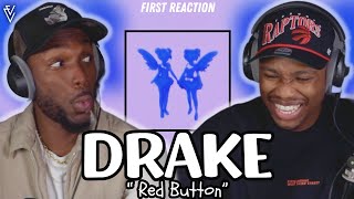 Drake  Red Button  FIRST REACTION SCARY HOURS 3 [upl. by Macintosh]