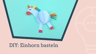 DIY Einhorn basteln [upl. by Filide921]