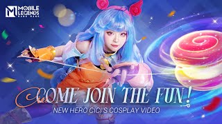 Come Join the Fun  Cici  New Hero Cosplay Video  Mobile Legends Bang Bang󠀲󠀦󠀤󠀨󠀣󠀨󠀤󠀣󠀳 [upl. by Anin858]