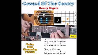 Coward Of The County  Kenny Rogers guitar chords w lyrics amp bass strumming tutorial [upl. by Nnave]