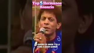 Top 5 hermanos rosario merengue [upl. by Ardeed]