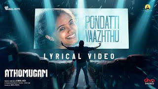 Vaarendi Pondatti — “Pondatti Vaazhthu”  Athomugam  S P Siddarth  Chaitanya Pratap  Sunil Dev [upl. by Evets675]