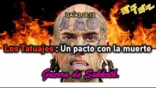 Tiempo final Guerra de Sukkoth Los Tatuajes Un pacto con la muerte [upl. by Analiese910]