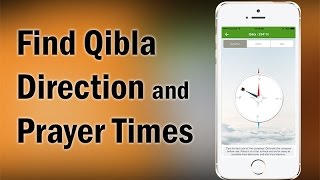 How to Find Qibla Direction Online and Prayer Times  Vers 1 VERS 3 AVAILABLE [upl. by Leugimsiul]