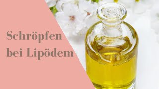 Schröpfen bei LIPÖDEM [upl. by Martens]