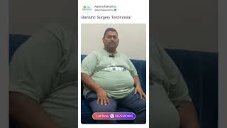 Bariatric Surgery  Before amp After  Success Story in India bariatricsurgery [upl. by Ahtibat]