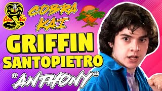 Griffin Santopietro quotAnthony LaRussoquot Full Interview  Cobra Kai Seasons 15  More [upl. by Enenej]