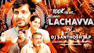 Bidda Lachavva Balagam Trending Dj Remix Dj Santhosh Blp Instagram Trending Remix [upl. by Jelle]