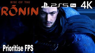 Rise of the Ronin PS5 Pro Gameplay Prioritise FPS 4K [upl. by Osbourn]