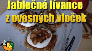 Jablečné lívance z ovesných vloček [upl. by Ecissej]