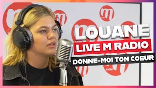 LOUANE  DONNEMOI TON CŒUR LIVE M RADIO [upl. by Ecirad]