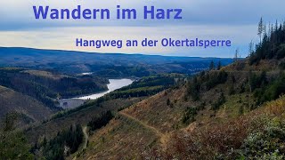 Wandern im Harz Hangweg an der Okertalsperre [upl. by Pallua]