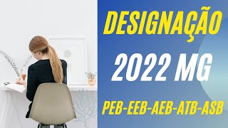 Inscrição Para Designação 2022 MG  Passo a Passo  Cadastro e Inscrição [upl. by Suzanne]