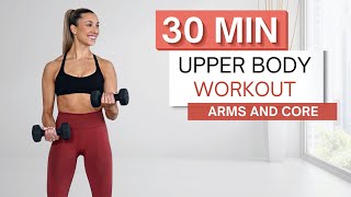 30 min UPPER BODY WORKOUT  Arms Abs Chest  Back  2 Sets of Dumbbells  Bench  Warm Up Included [upl. by Snodgrass194]