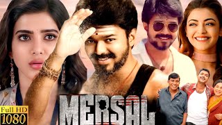 Mersal Full Movie  Thalapathy Vijay  Nithya Menen  Samantha  HD Review And Facts [upl. by Ailati593]