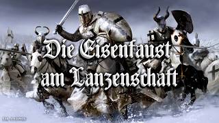 Die Eisenfaust am Lanzenschaft ✠ German Bündisch songEnglish translation [upl. by Adiaros214]