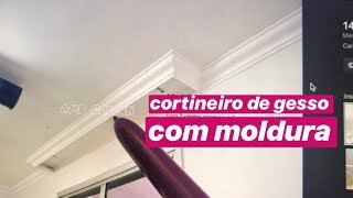 COMO FAZER CORTINEIRO DE GESSO COM MOLDURA [upl. by Ynamad]