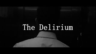 The Delirium  Episode 1  Web Series  Pathanz [upl. by Yetak]