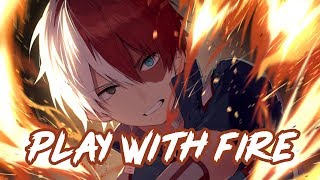 Nightcore  Play With Fire [upl. by Ahsinyar715]