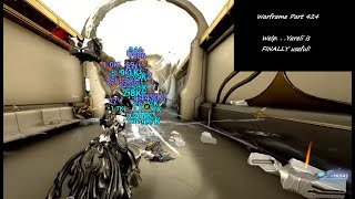 Welp  Yareli is finally useful  Warframe  Part 424 [upl. by Homere]