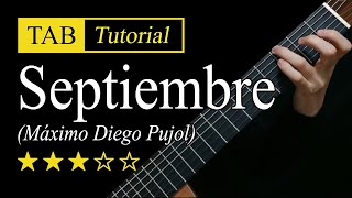 Septiembre Pujol  Guitar Lesson  TAB [upl. by Nwahsiek57]