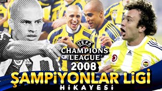 2008 FENERBAHÇE ŞAMPİYONLAR LİGİ HİKAYESİ  GRUP AŞAMASI 2 BÖLÜM [upl. by Card]