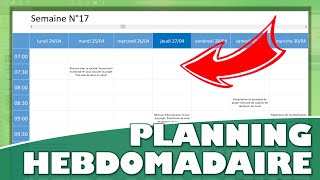 Comment créer un Planning Hebdomadaire avec Excel [upl. by Tiphane454]