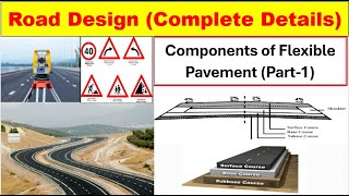 Different Components of Flexible Pavement As per IRC 37 Step By Step Complete Details [upl. by Weisburgh980]