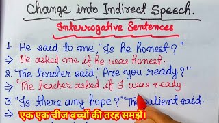 Direct and Indirect SpeechInterrogative SentencesNarration in English Grammar [upl. by Eiddam453]