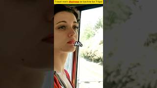 Travel mein dizziness se bachne ke 7 tips [upl. by Assirrem]