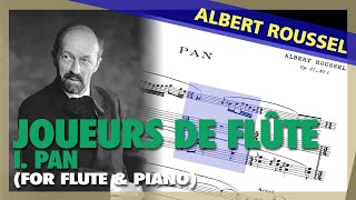 🎼 ALBERT ROUSSEL  Joueurs De Flûte Op 27  I PAN For FLUTE amp PIANO  Sheet Music Scrolling [upl. by Raynard]