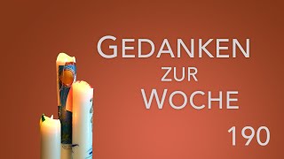 Selbstverständlich  Gedanken zur Woche  06102024 [upl. by Cirdek]