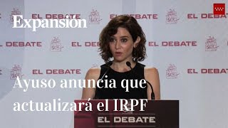 Ayuso anuncia que deflactará la tarifa de todos los tramos del IRPF para 2023 [upl. by Kielty234]