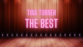 Tina Turner  The Best  Karaoke Version [upl. by Hannazus606]