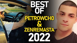 BEST OF Petrowch0 amp ZenReMasTa 2022 petrowch0 ZenReMasTa [upl. by Ahsien779]