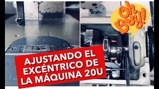 Cómo ajustar el ciclo de Dientes y Aguja Excéntrico  20U Singer  Profe Suescún  4K [upl. by Vance]