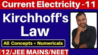 Current Electricity 11 Kirchhoffs Law  Kirchhoffs Current Law amp Kirchhoffs Voltage Law JEENEET [upl. by Ring]