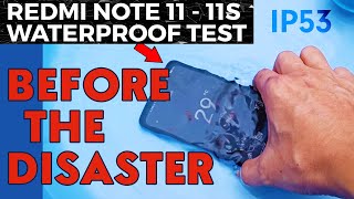 Redmi Note 11  11S Waterproof Test  did the IP53 work before Disaster struck [upl. by Pickett621]