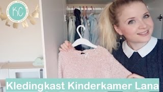 🌸👗 KLEDINGKAST VAN PEUTER LANA TOUR Chaotische mama  🛍 KINDERKAMER  Kelly caresse [upl. by Haugen]