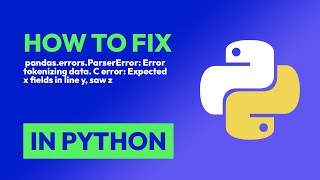 How to fix pandaserrorsParserError Error tokenizing data C error Expect in Python [upl. by Lemmor]