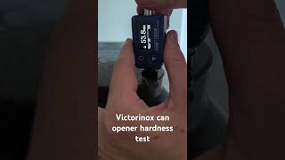 Victorinox can Opener hardness test swissarmyknife victorinox SAK [upl. by Karlotte]