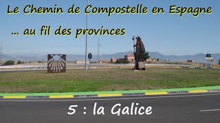 Le chemin de Compostelle en Espagne  la Galice [upl. by Lainahtan]