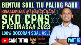 PART 16 TERBARU  SOAL ASLI TIU DARI BKN  ANALISIS TABEL  SKD CPNS amp KEDINASAN 2023 [upl. by Lotson]