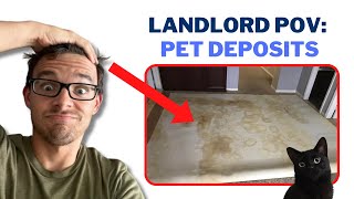 Why Landlords Charge Pet Deposit  Pet Rent Landlord POV [upl. by Jenni]