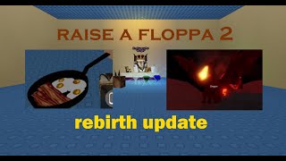 Raise a Floppa 2 All Things Added in Rebirth Update Part1 ROBLOX [upl. by Ecerahc795]