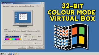 How to enable 32Bit Colour Mode for Windows 9x versions in VirtualBox [upl. by Sivahc458]