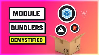 Module Bundlers Explained Webpack Rollup Parcel and Snowpack [upl. by Palestine]